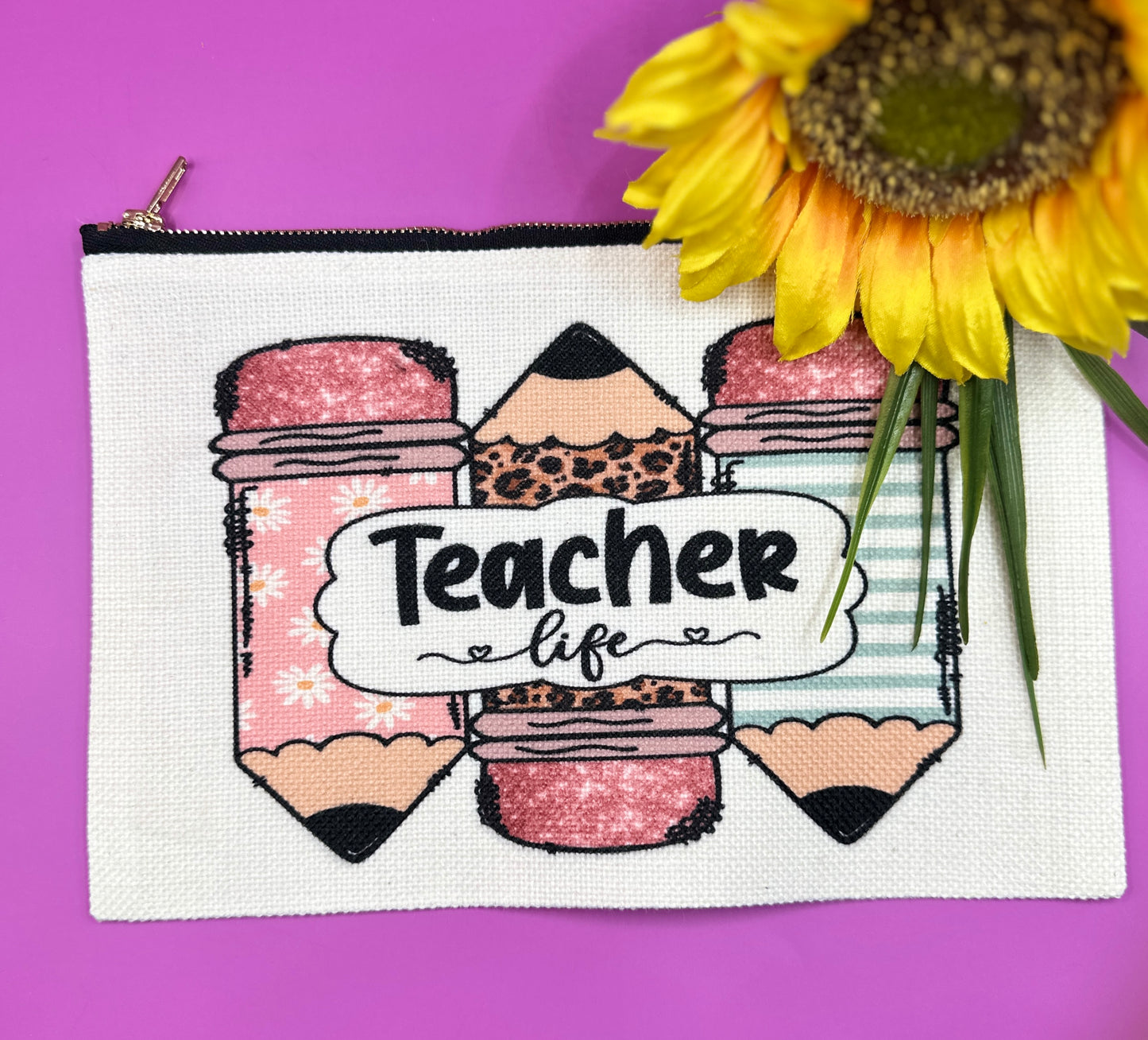 Teacher Life- Linen Zippered Bag